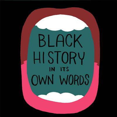 Black History in Its Own Words - Wimberly, Ron