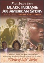 Black Indians: An American Story - Chip Richie