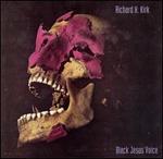 Black Jesus Voice - Richard H. Kirk