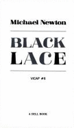 Black Lace - Newton, Michael