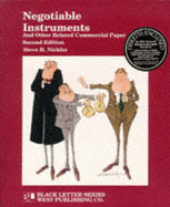Black Letter on Negotiable Instruments (and Other Related Commercial Paper