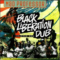 Black Liberation Dub, Chapter 1 - Mad Professor