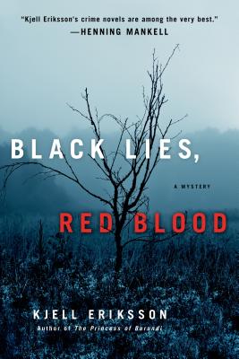 Black Lies, Red Blood - Eriksson, Kjell