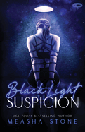 Black Light Suspicion