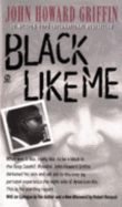 Black Like Me