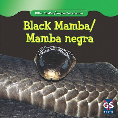 Black Mamba/Mamba Negra - Gangemi, Angelo