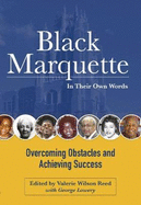 Black Marquette in Their Own Words: Overcoming Obstacles and Achieving Success