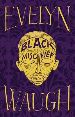Black Mischief - Waugh, Evelyn