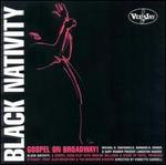 Black Nativity: Gospel on Broadway! [Broadway Cast]