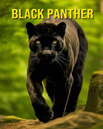 Black Panther: Fun and Amazing Pictures About Black Panther