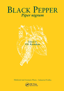 Black Pepper: Piper Nigrum