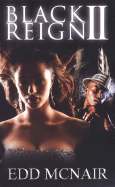 Black Reign II