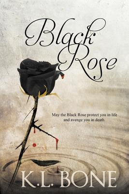 Black Rose - Bone, K L