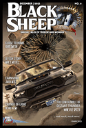 Black Sheep: Unique Tales of Terror and Wonder No. 6: December 2023