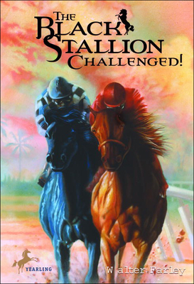 Black Stallion Challenged - Farley, Walter