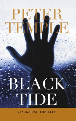 Black Tide: A Jack Irish Thriller - Temple, Peter