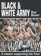 Black & White Army: A Season Supporting the Toon