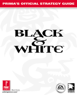 Black & White: Prima's Official Strategy Guide