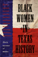 Black Women in Texas History: Volume 10