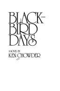 Blackbird Days