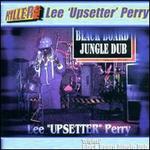 Blackboard Jungle Dub - Lee "Scratch" Perry/The Upsetters