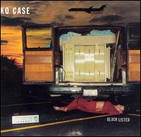 Blacklisted - Neko Case