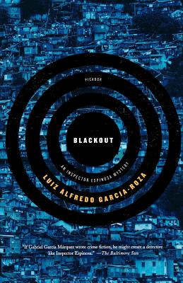 Blackout - Garcia-Roza, Luiz Alfredo, and Moser, Benjamin (Translated by)