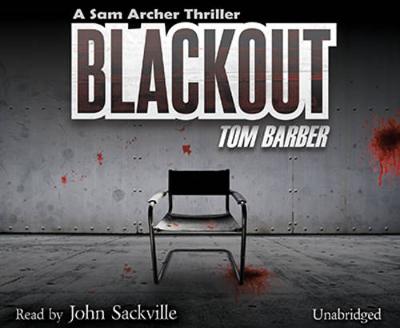 Blackout - Barber, Tom, and Sackville, John (Narrator)