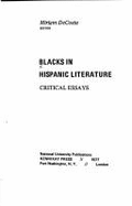 Blacks in Hispanic Literature: Critical Essays