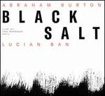 Blacksalt [Live at the Baroque Hall]