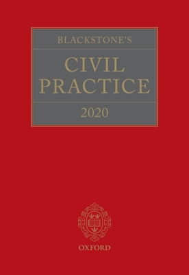 Blackstone's Civil Practice 2020 - Sime, Stuart (Editor), and French, Derek (Editor)