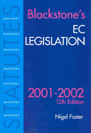 Blackstone's EC Legislation 2001/2002