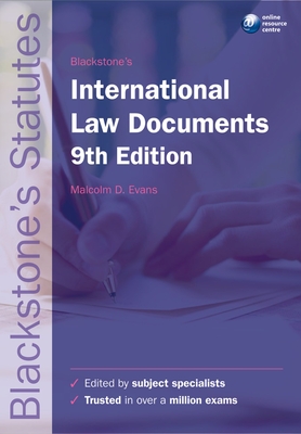 Blackstone's International Law Documents - Evans, Malcolm D (Editor)