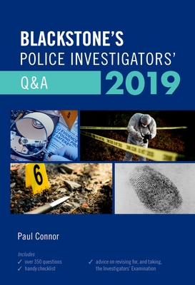 Blackstone's Police Investigators' Q&A 2019 - Connor, Paul