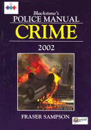 Blackstone's Police Manual: Crime