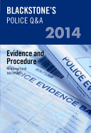 Blackstone's Police Q&A: Evidence and Procedure 2014