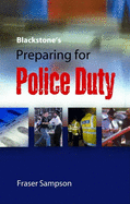 Blackstone's Preparing for Police Duty