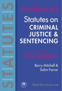 Blackstone's Statutes on Criminal Justice and Sentencing