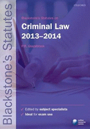 Blackstone's Statutes on Criminal Law 2013-2014 - Glazebrook, Peter