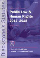 Blackstone's Statutes on Public Law & Human Rights 2017-2018