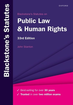 Blackstone's Statutes on Public Law & Human Rights - Stanton, John
