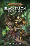 Blacktalon: First Mark