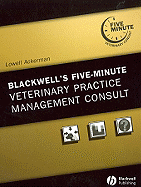 Blackwell's Five-Minute Veterinary Practice Management Consult