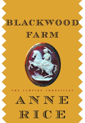 Blackwood Farm - Rice, Anne