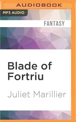 Blade of Fortriu - Marillier, Juliet, and Page, Michael, Dr. (Read by)