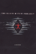 "Blair Witch Project": A Dossier - Stern, D. A. (Editor)