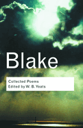 Blake: Collected Poems