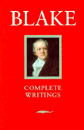 Blake Complete Writings - Blake, William, and Keynes, Geoffrey (Volume editor)