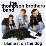 Blame It on the Dog