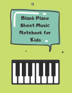 Blank Piano Sheet Music Notebook for Kids: 8.5 x 11 Inches 100 Pages 6 Staves with Treble Clef And Bass Clef Music Manuscript Paper Journal (Volume 2)